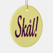 Skal Norway Cheers Ornament (Rechts)