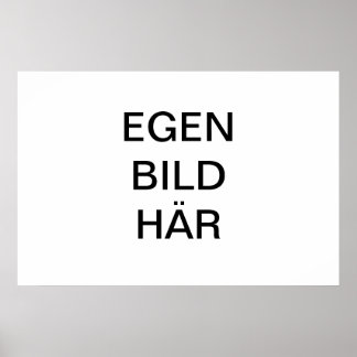 Skapa egen Affisch/Poster med egen meegse bild och Poster
