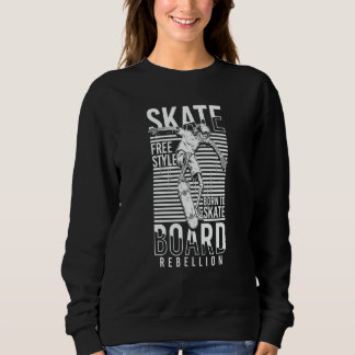 Skate Board Rebellion Born to Skate Trui