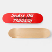SKATE DE TSUNAMI STEUN JAPAN HULP PERSOONLIJK SKATEBOARD (Horizontaal)