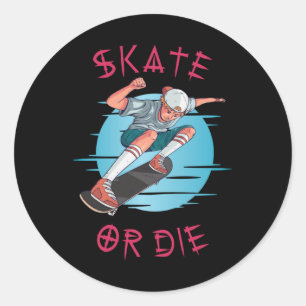 Skate or die Skateboarder Jongen Ronde Sticker