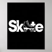 Skate Roller Skate Roller Skating Roller Skater Poster (Voorkant)