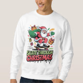 Skate Through Christmas — Skateboard Santa Tee Trui (Voorkant)