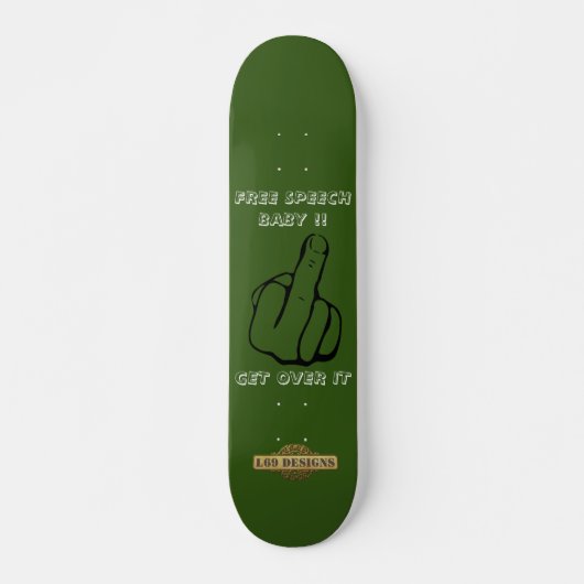 skateboard "FREE SPEECH BABY" (Voorkant)