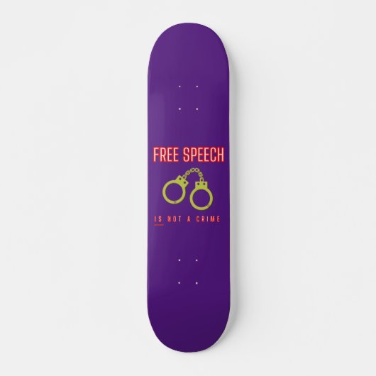 skateboard "FREE SPEECH IS GEEN CRIMINE" (Voorkant)