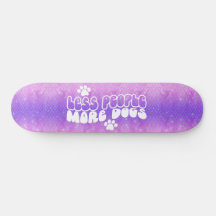 Skateboard Girly Glitter Dogs Positive Wording