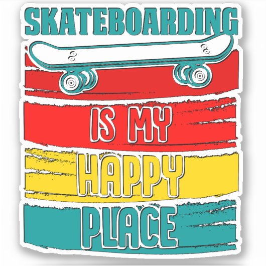 Skateboard Happy Place 4-inch Kiss Cut Vinyl Stick Sticker (Voorkant)
