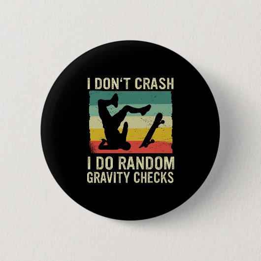 Skateboard Ik Val Niet Ik Doe Willekeurige Zwaarte Ronde Button 5,7 Cm (Voorkant)