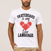 Skateboard is mijn liefdestaal - Grappige Skateboa
