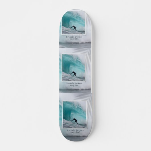 Skateboard - Je leeft maar één keer, geniet ervan (Voorkant)