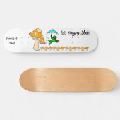 Skateboard Let's Frogging Schaats paddenstoel (Horizontaal)