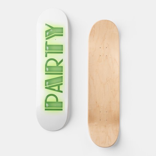 Skateboard One Simple Word Party (Voorkant)