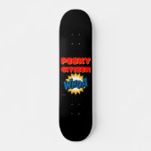 skateboard "PESKY CITIZEN" (Voorkant)