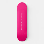 Skateboard Positive  Girls Schaats (Voorkant)