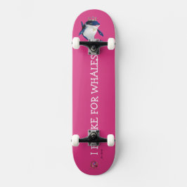 Skateboard Princess Starr "Ik rem voor walvissen!"