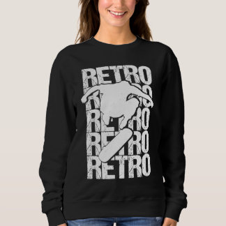Skateboard Skateboarden Skater Vintage Retro Bord Trui