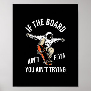 Skateboard Skateboarder - Skateboarden Skater 1 Poster