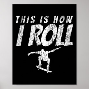 Skateboard Skaten Hoe Ik Rol Vintage Cadeau Poster
