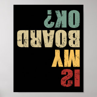 Skateboard Skater Grappige Skateboarder Citaat Is  Poster