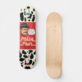Skateboarddek voor Man van melk Persoonlijk Skateboard (Voorkant)