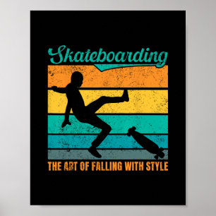 Skateboarden De Kunst Van Vallen Retro Grappige Sk Poster