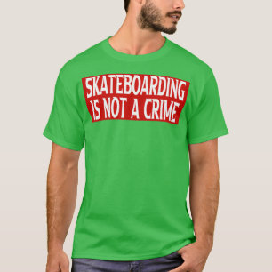 skateboarden is geen misdaad Vl2 T-shirt