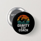 Skateboarden Kunst Straat Quote  Ronde Button 5,7 Cm (Voorkant /achterkant)