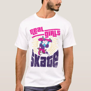 Skateboarden Real Girls Schaats T-shirt