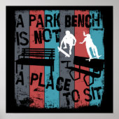Skateboarden - Skateboarder Funny Park Bench Poster (Voorkant)