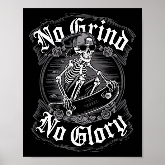 Skateboarder citaat No Grind No Glory11  Poster (Voorkant)