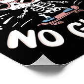 Skateboarder citaat No Grind No Glory12  Poster (Hoek)