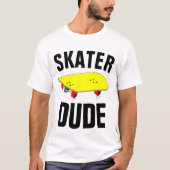 SKATEBOARDER DUDE T-Shirts (Voorkant)
