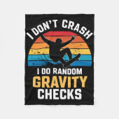 Skateboarding Gravity Check Funny Skater Gift Mens Fleece Deken (Voorkant)