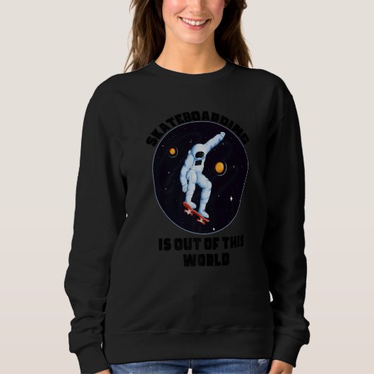 Skateboarding Is Out Of This World  Cool Space Clo Trui (Voorkant)