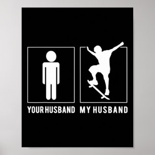 Skateboarding - Je Husnd - Mijn Husnd T-shirts Poster