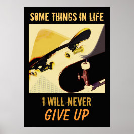 Skateboards - geef nooit poster op