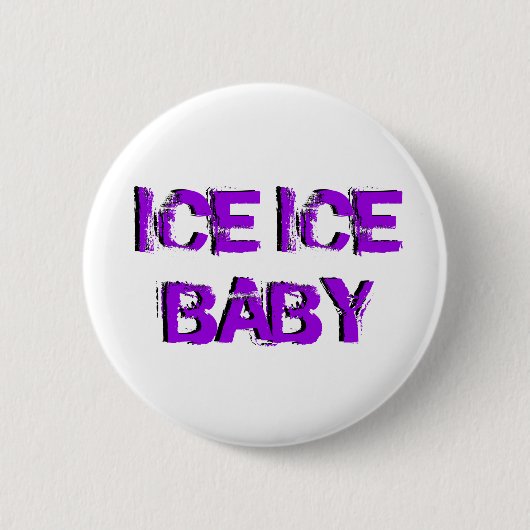 SkateChick Ice Ice Baby Ronde Button 5,7 Cm (Voorkant)