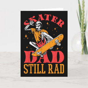 Skatende Papa Nog Steeds Rad Skelet Skate Vaderdag Kaart