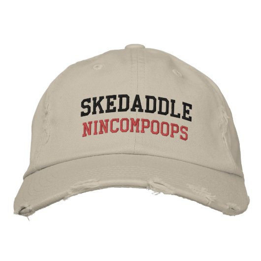 SKEDADDLE NINCOMPOOPS-Pet Geborduurde Pet (Voorkant)