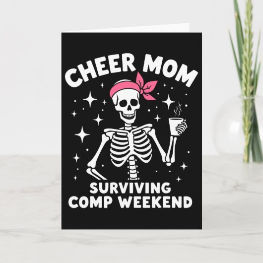 Skelet Cheer Moeder Overlevende Comp Weekend Hallo Kaart (Voorkant)