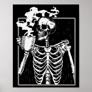 Skelet Drink Coffee Fun Skull Mannen Vrouwen Hallo Poster