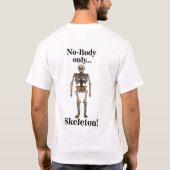Skelet Geen Lichaam Grappig T-shirt (Achterkant)