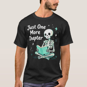 Skelet Grappig Lezen Alleen Nog Één Hoofdstuk Boek T-shirt