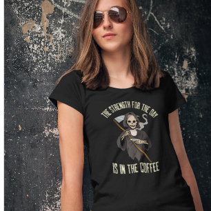 Skelet Grim Reaper Koffie Grappig Quote T-shirt