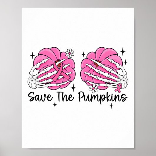 Skelet Hand Borst Save the Pumpkin Borstkanker Poster (Voorkant)