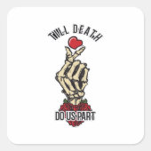 Skelet Hart Tot De Dood Doet Ons Uit Vierkante Sticker (Voorkant)