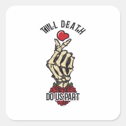 Skelet Hart Tot De Dood Doet Ons Uit Vierkante Sticker (Voorkant)