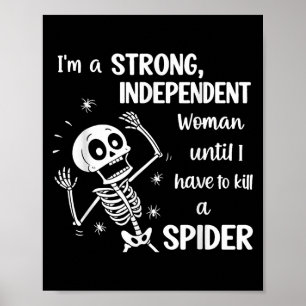 Skelet Ik ben een sterke onafhankelijke vrouw totd Poster