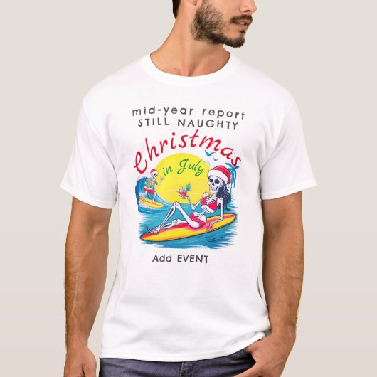 Skelet Kerst in juli Beach Surf Ondeugend T-shirt (Voorkant)