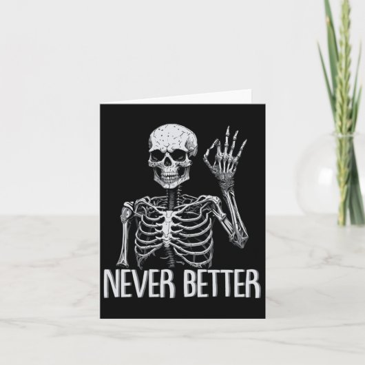Skelet Nooit Beter Halloween Skull Outfit Sarca Kaart (Voorkant)